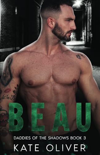 Beau (Daddies of the Shadows, Band 3)