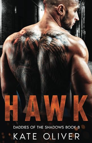 Hawk (Daddies of the Shadows, Band 8) von Independently published