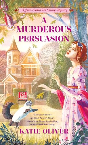 A Murderous Persuasion (A Jane Austen Tea Society Mystery, Band 2)
