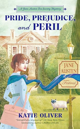 Pride, Prejudice, and Peril: An Austen Expert Mystery (A Jane Austen Tea Society Mystery, Band 1) von BERKLEY