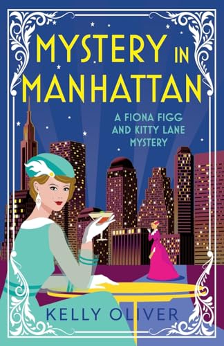 Chaos at Carnegie Hall: The start of a cozy mystery series from Kelly Oliver (A Fiona Figg & Kitty Lane Mystery, 1)