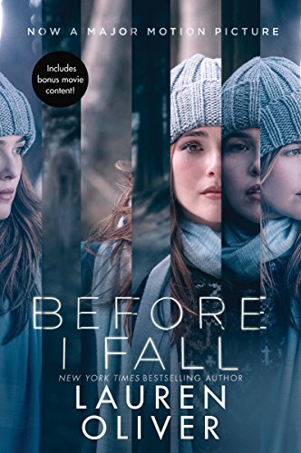Before I Fall Movie Tie-in Edition: Includes Bonus movie content! von HarperCollins