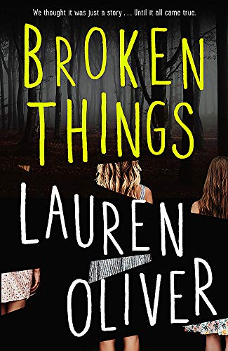 Broken Things: From the bestselling author of Panic, soon to be a major Amazon Prime series von Hodder & Stoughton