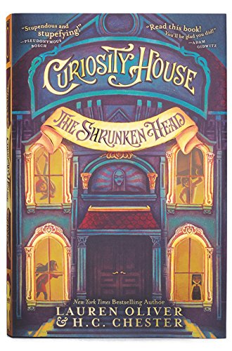 Curiosity House: The Shrunken Head (Curiosity House, 1, Band 1)