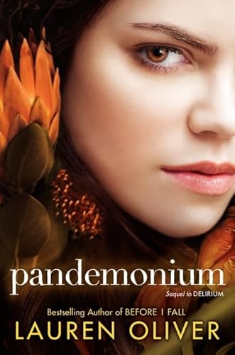 Pandemonium (Delirium Trilogy, 2, Band 2)