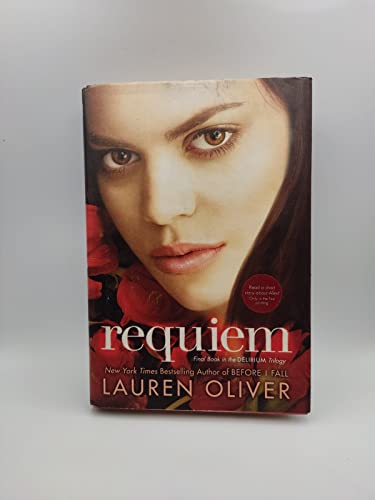 Requiem (Delirium Trilogy, 3, Band 3)