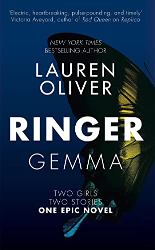 Ringer: From the bestselling author of Panic, soon to be a major Amazon Prime series. Two Girls. Two stories. One epic novel Ringer: From the bestselling author of Panic, soon to be a major Amazon Prime series. Two Girls. Two stories. One epic novel