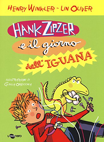 Hank Zipzer e il giorno dell'iguana (Abbecedanze) von Uovonero