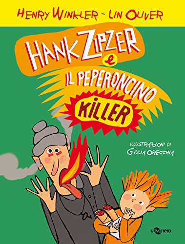 Hank Zipzer e il peperoncino killer (Abbecedanze) von Uovonero