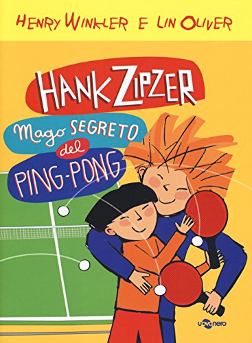 Hank Zipzer mago segreto del ping pong (Abbecedanze) von Uovonero