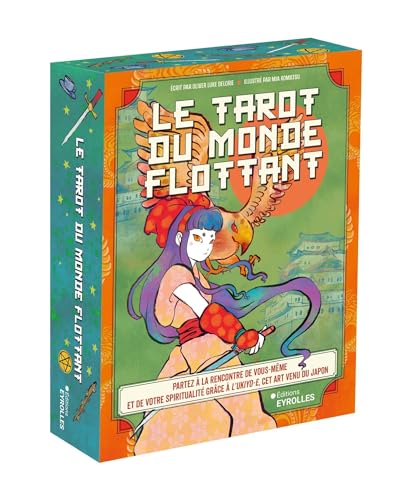 Le Tarot du Monde Flottant: Partez à la rencontre de vous-même et de votre spiritualité grâce à l'ukiyo-e, cet art venu du Japon von EYROLLES