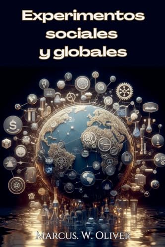 Experimentos Sociales y Globales von Editorial Anuket