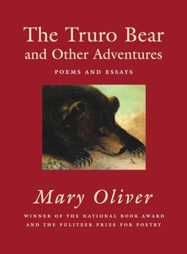 The Truro Bear and Other Adventures: Poems and Essays