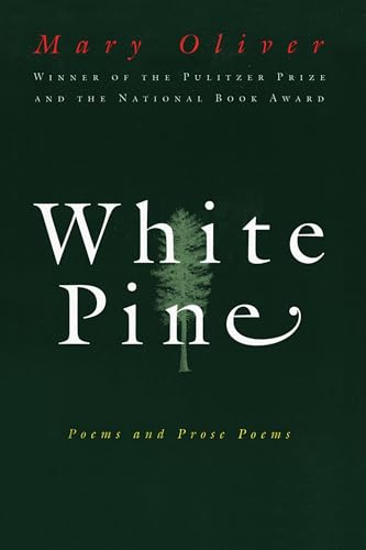 White Pine Pa: Poems and Prose Poems White Pine Pa: Poems and Prose Poems von Ecco
