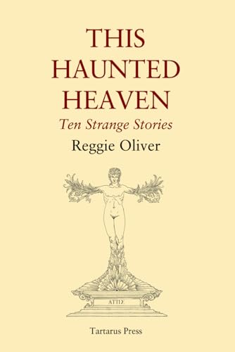 This Haunted Heaven: Ten Strange Stories von Independently published