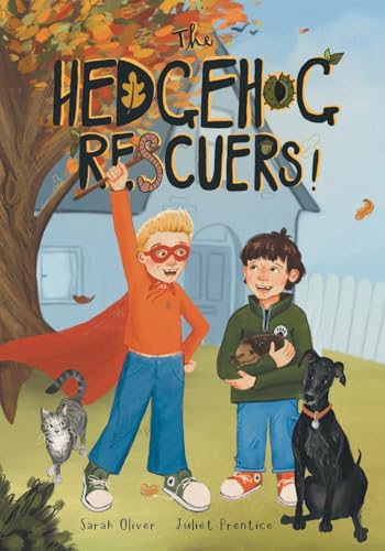 The Hedgehog Rescuers: A Beautifully Illustrated Picture Book About Wildlife The Hedgehog Rescuers: A Beautifully Illustrated Picture Book About Wildlife von Tiny Tree Books
