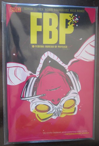 Fbp Federal Bureau of Physics 1: The Paradigm Shift