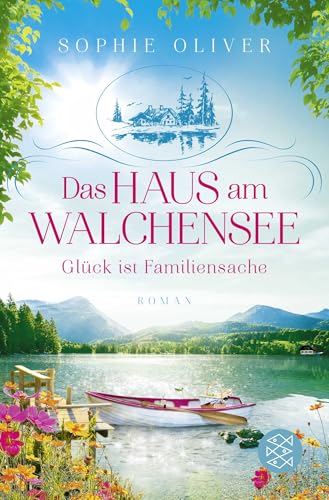 Das Haus am Walchensee: Glück ist Familiensache