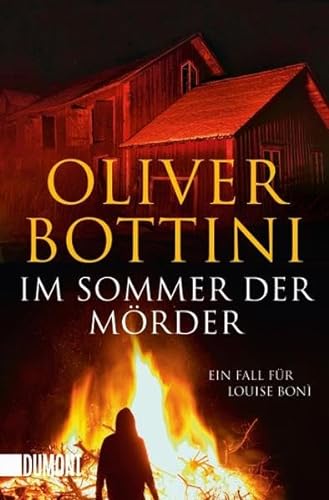 Im Sommer der Mörder: Ein Fall für Louise Bonì von DuMont Buchverlag GmbH