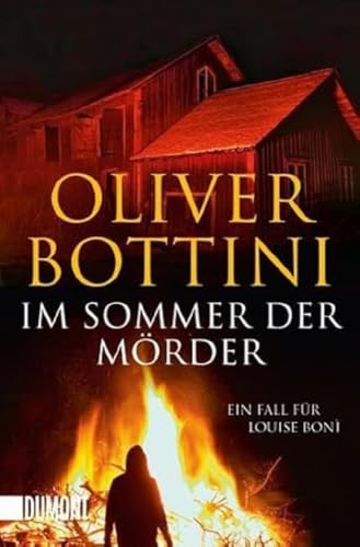 Im Sommer der Mörder: Ein Fall für Louise Bonì von DuMont Buchverlag GmbH