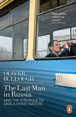 The Last Man in Russia: And The Struggle To Save A Dying Nation von imusti