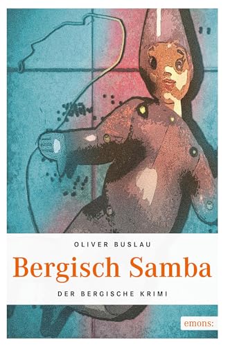 Bergisch Samba: Der Bergische Krimi