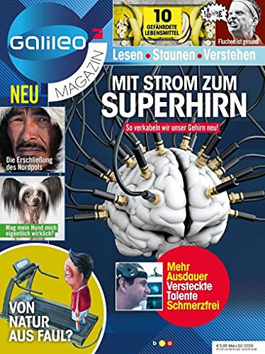 "Galileo"-Magazin 02-2019: Mit Strom zum Superhirn "Galileo"-Magazin 02-2019: Mit Strom zum Superhirn von bpa media GmbH (Nova MD)