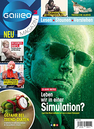 Galileo Magazin: Leben wir in einer Simulation? von bpa media GmbH (Nova MD)