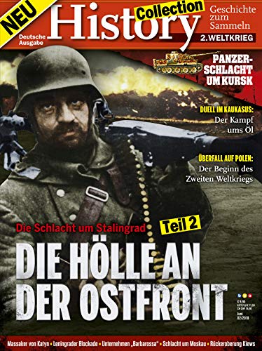 History Collection Teil 2: 2. Weltkrieg - Die Hölle an der Ostfront von bpa media GmbH (Nova MD)