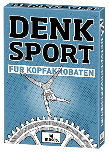 Moses. Denksport für Kopfakrobaten l 50 Aufgaben und Rätsel für das Kopftraining zwischendurch l Für Kinder ab 12 Jahren und Erwachsene von moses