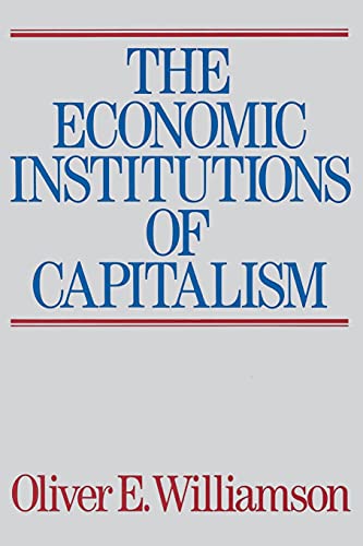 The Economic Intstitutions of Capitalism von Free Press