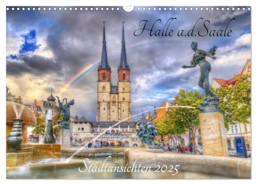 Halle an der Saale - Stadtansichten (Wandkalender 2025 DIN A3 quer), CALVENDO Monatskalender von CALVENDO
