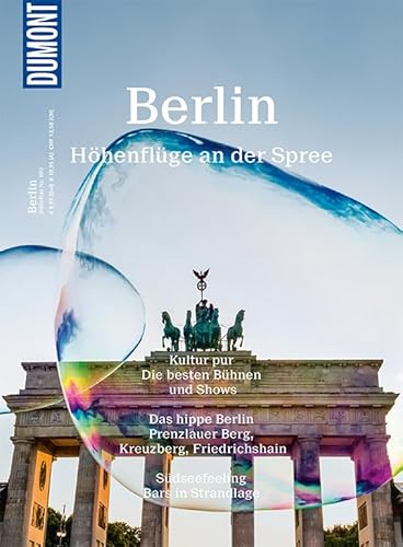 DuMont Bildatlas Berlin: Höhenflüge an der Spree