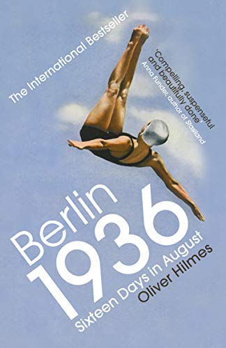Berlin 1936: Sixteen Days in August von Vintage