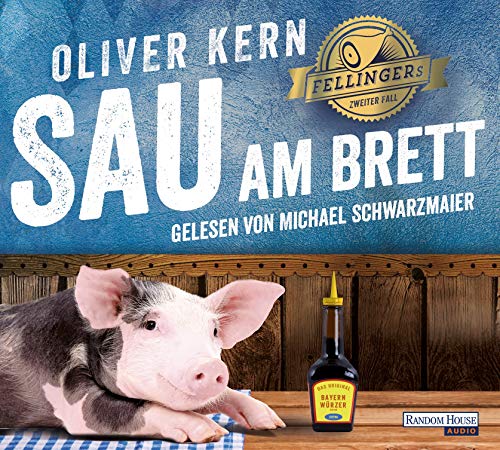 Sau am Brett: Fellingers zweiter Fall (Fellinger-Serie, Band 2)