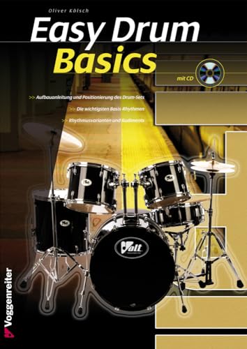 Easy Drum Basics: Die Anfängerschule für Schlagzeug!