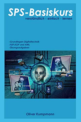 SPS Basiskurs SPS Basiskurs von Independently published