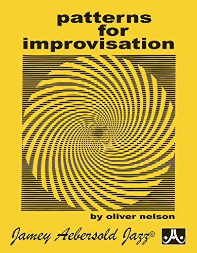 Patterns For Improvisation Patterns For Improvisation