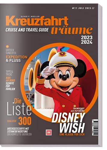 KREUZFAHRTTRÄUME 2023/2024 - Die Kreuzfahrtbibel - Cruise und Travel Guide KREUZFAHRTTRÄUME 2023/2024 - Die Kreuzfahrtbibel - Cruise und Travel Guide von falkemedia