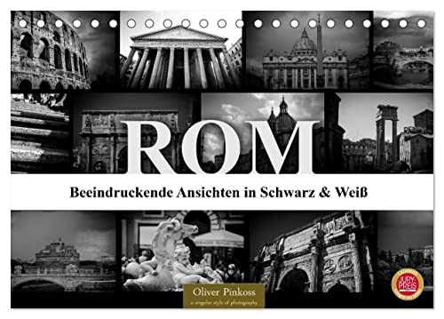 ROM - Ansichten in Schwarz und Weiß (Tischkalender 2024 DIN A5 quer), CALVENDO Monatskalender von CALVENDO