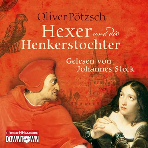 Der Hexer und die Henkerstochter (Die Henkerstochter-Saga 4): 6 CDs
