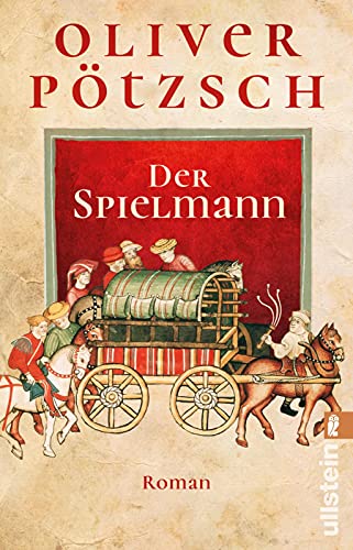 Der Spielmann: Das große Abenteuer-Epos vom Bestsellerautor (Faustus-Serie, Band 1) von ULLSTEIN TASCHENBUCH
