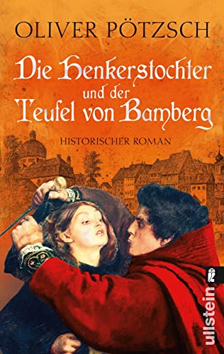 Die Henkerstochter und der Teufel von Bamberg: Historischer Roman (Die Henkerstochter-Saga, Band 5) von ULLSTEIN TASCHENBUCH