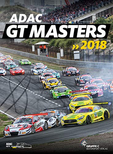 ADAC GT Masters 2018 von Gruppe C Motorsport Verlag