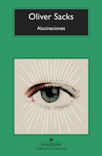 Alucinaciones (Compactos, Band 728) von ANAGRAMA