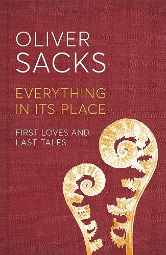 Everything in Its Place: First Loves and Last Tales