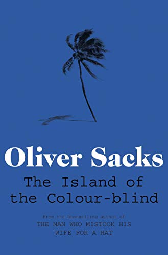 The Island of the Colour-blind The Island of the Colour-blind