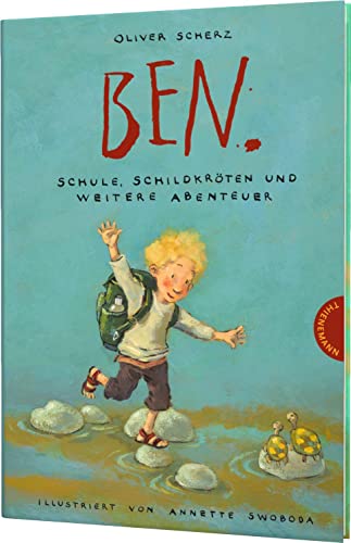 Ben.: Schule, Schildkröten und weitere Abenteuer | Das Haustier als bester Freund. Kindergeschichte