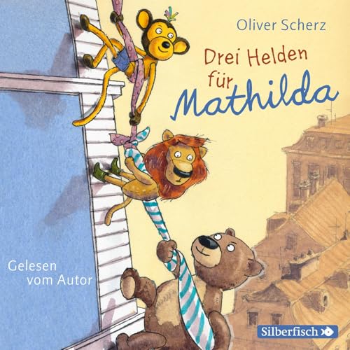 Drei Helden für Mathilda: 2 CDs