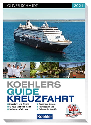 Koehlers Guide Kreuzfahrt 2021 Koehlers Guide Kreuzfahrt 2021 von Koehlers Verlagsgesells.